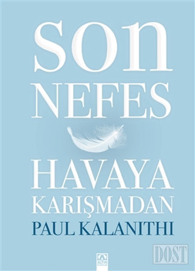 Son Nefes Havaya Karışmadan